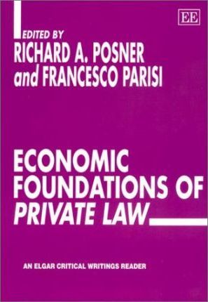 Economic foundations of private law. 9781843760719