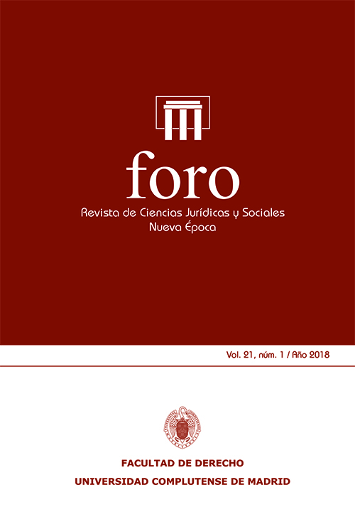 Foro. Revista de Ciencias Jurídicas y Sociales. Nueva Época; Vol. 21. Núm 1 / 2018