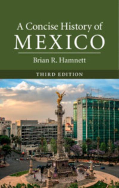 A concise history of Mexico. 9781316626610