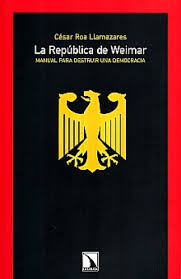 La República de Weimar. 9788483195307