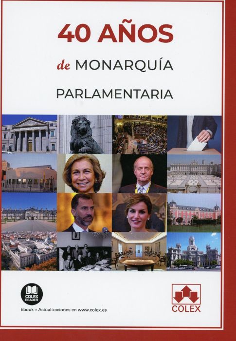 40 años de monarquía parlamentaria. 9788417618414