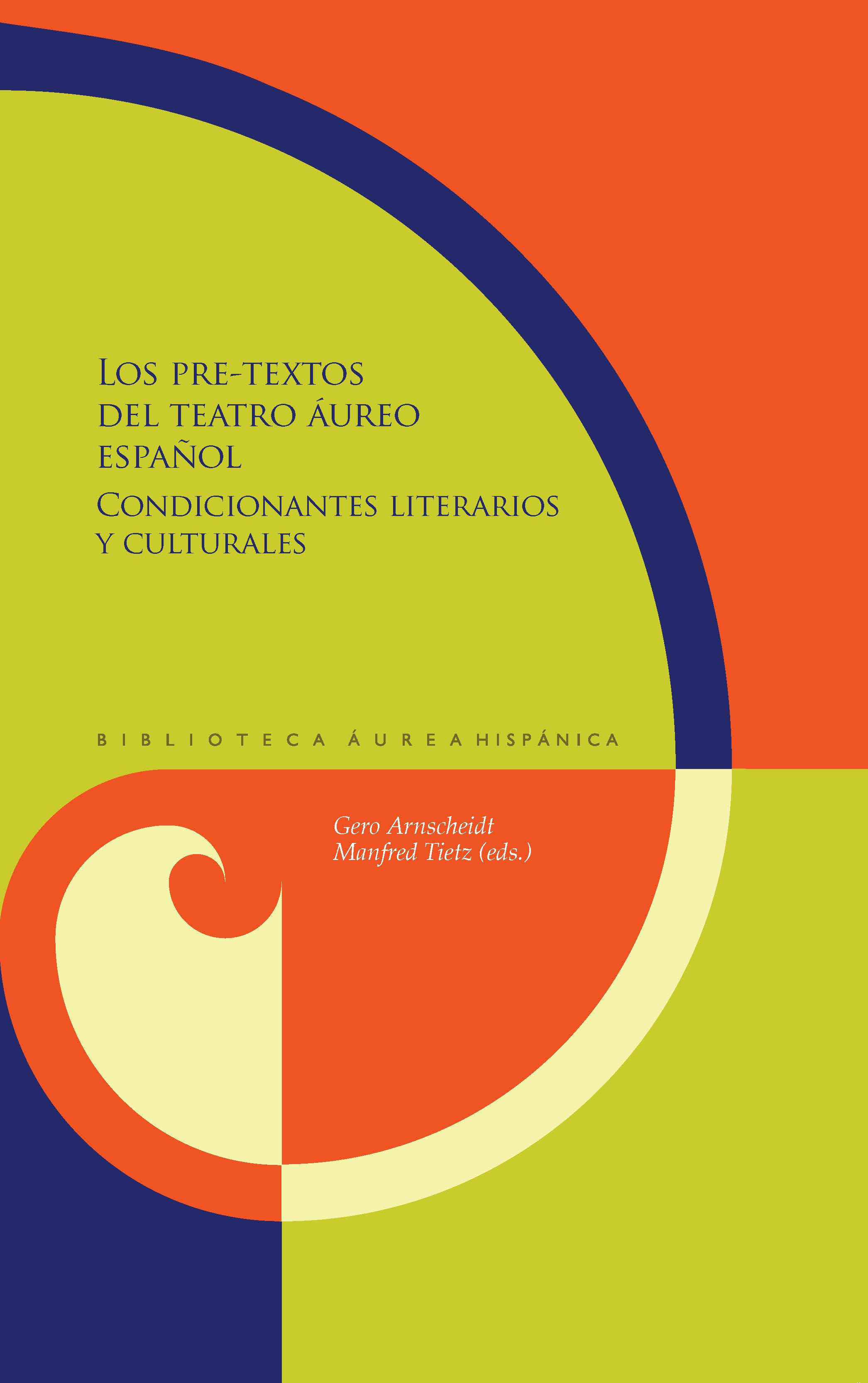 Los pre-textos del teatro áureo español. 9788491920359