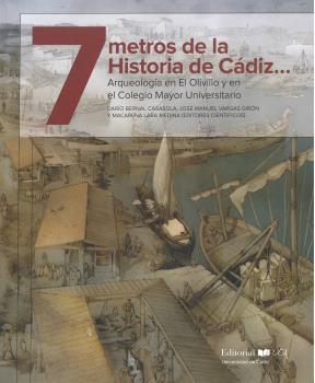 7 metros de la historia de Cádiz...