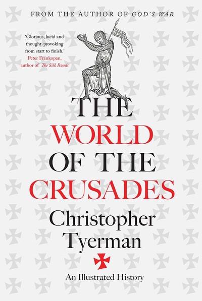 The world of Crusades. 9780300217391