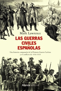 Las guerras civiles españolas. 9788491814719