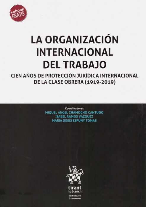La Organización Internacional del Trabajo. 9788413132648