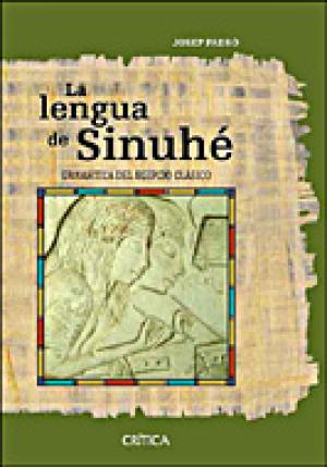 La lengua de Sinuhé. 9788484328643