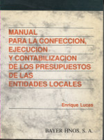 Manual para la confección, ejecución y contabilización de los presupuestos de las entidades locales