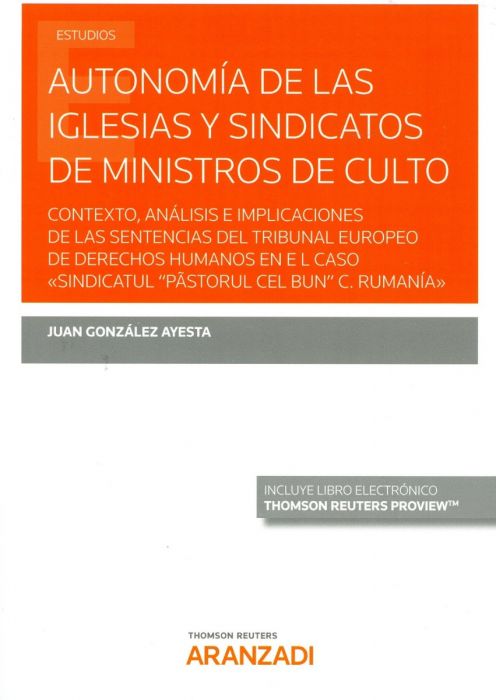 Autonomía de las iglesias y sindicatos de ministros de culto. 9788413083117