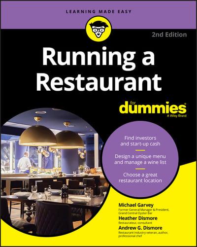 Running a restaurant for dummies. 9781119605454