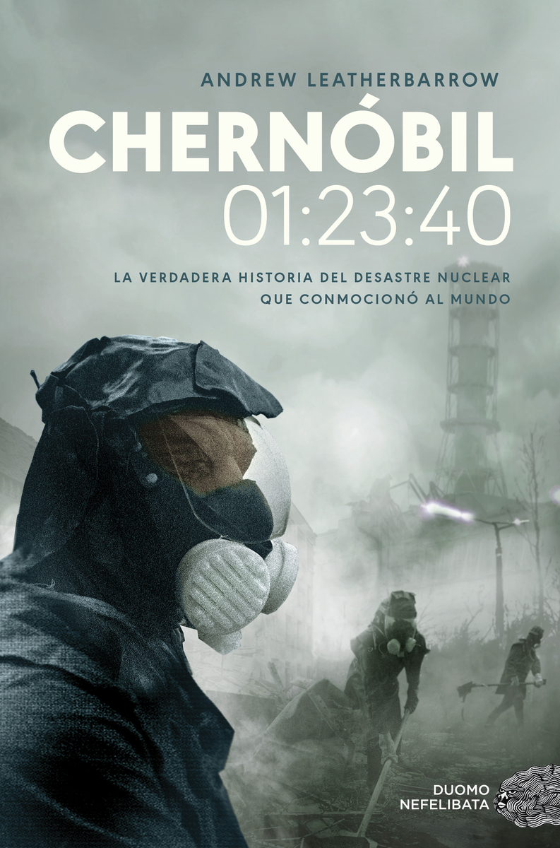 Chernóbil 01:23:40. 9788417761752