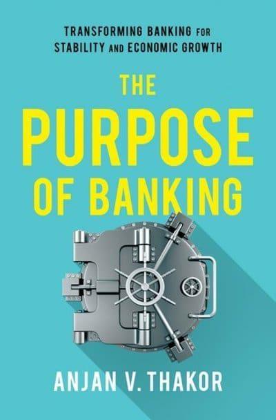 The purpose of banking. 9780190919535