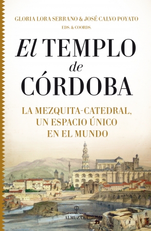 El Templo de Córdoba. 9788417954581