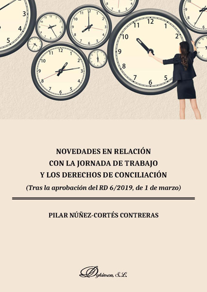 Novedades en relación con la jornada de trabajo y los derechos de conciliación
