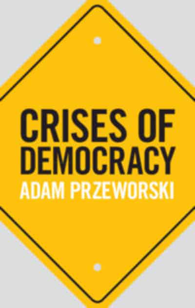 Crises of democracy. 9781108498807