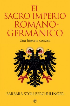 El Sacro Imperio Romano-Germánico. 9788491647102