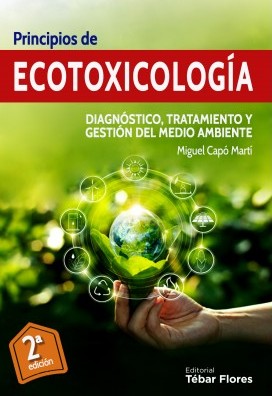 Principios de Ecotoxicología. 9788473607049