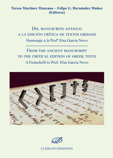 Del manuscrito antiguo a la edición crítica de textos griegos = From the ancient manuscript to the critical edition of greek texts