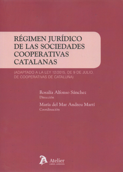 Régimen jurídico de las sociedades cooperativas catalanas