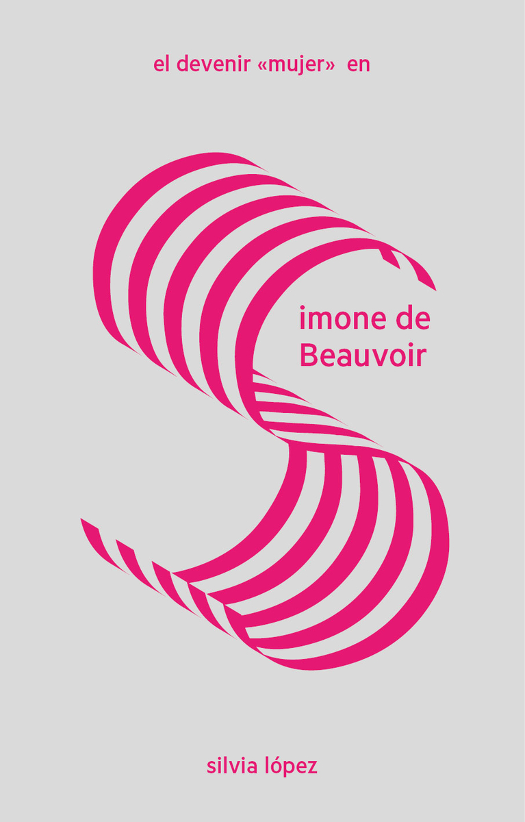 El devenir "mujer" en Simone de Beauvoir. 9788412028386