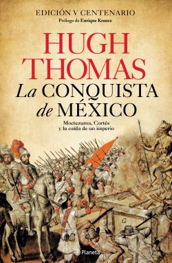 La Conquista de México. 9788408227939