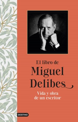 El libro de Miguel Delibes. 9788423358205