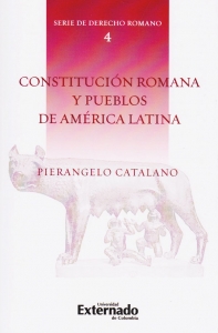 Constitución romana y pueblos de América Latina. 9789587903294