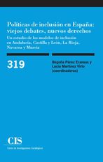 Políticas de inclusión en España: viejos debates, nuevos derechos. 9788474768251
