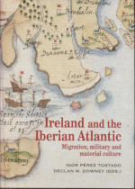 Ireland and the Iberian Atlantic. 9788472743663