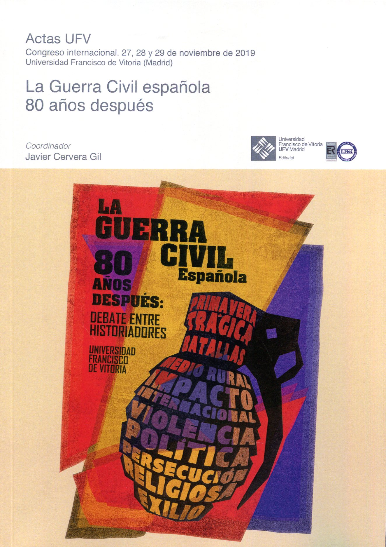 La Guerra Civil española 80 años después