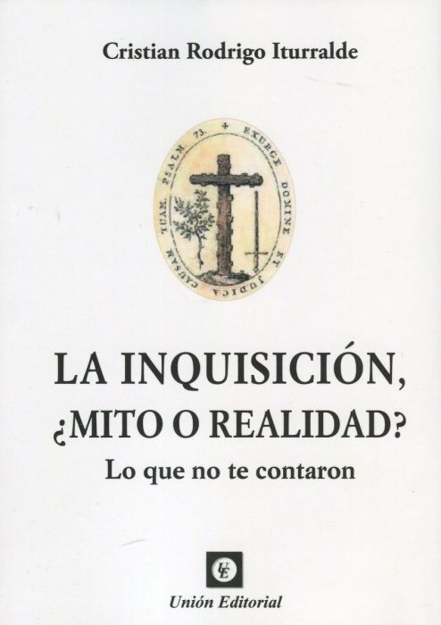 La Inquisición, ¿mito o realidad?