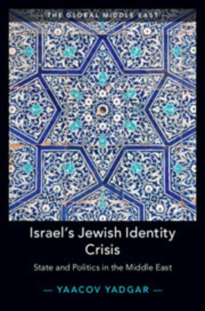 Israel's jewish identity crisis. 9781108715706