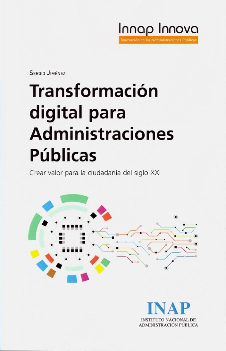 Transformación digital para administraciones públicas. 9788473516938