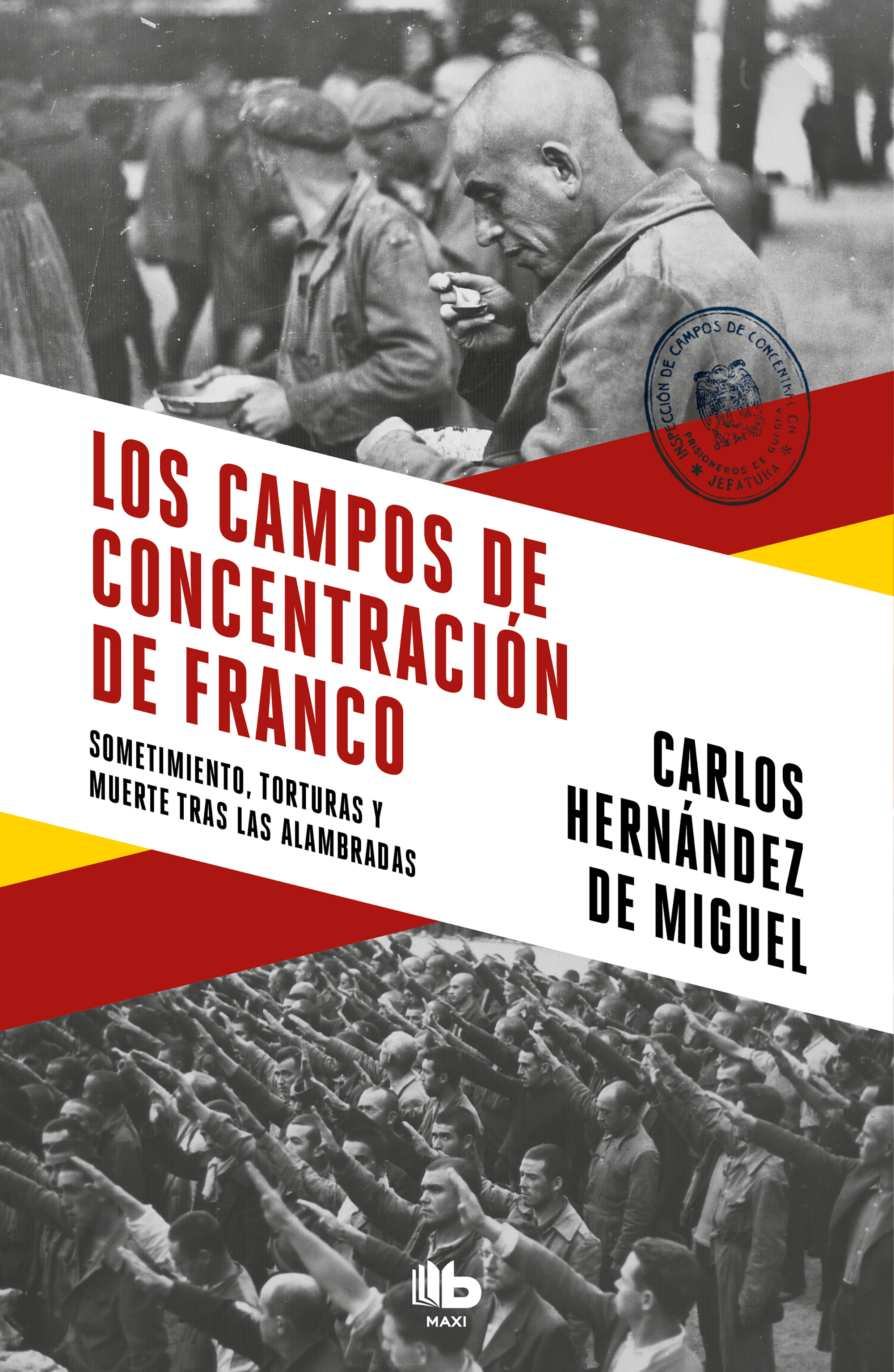Los campos de concentración de Franco. 9788413142272