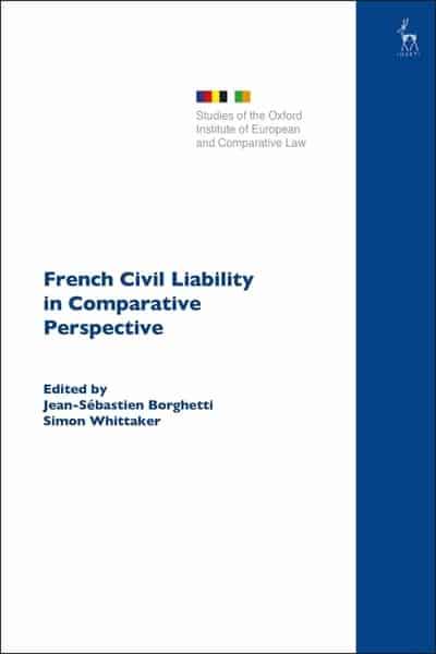 French Civil liability in comparative perspective. 9781509927272