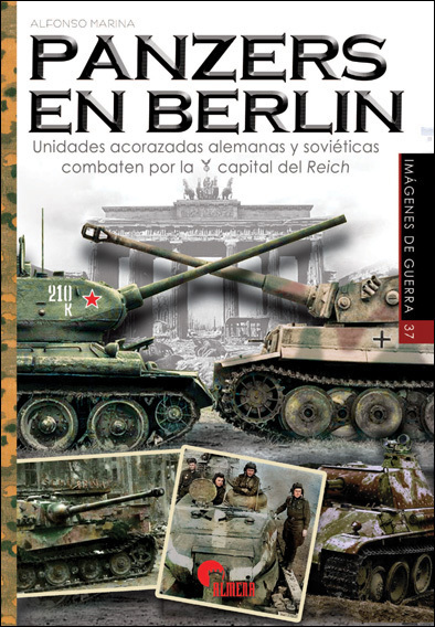 Panzers en Berlin. 9788412108552