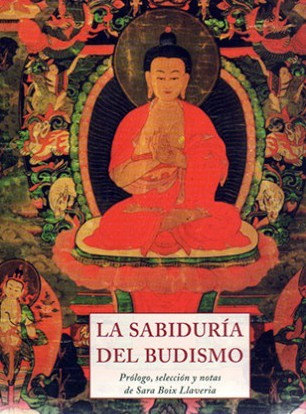 La sabiduría del Budismo. 9788497168533