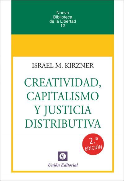 Creatividad, capitalismo y justicia distributiva. 9788472097964