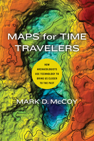 Maps for time travellers. 9780520303164