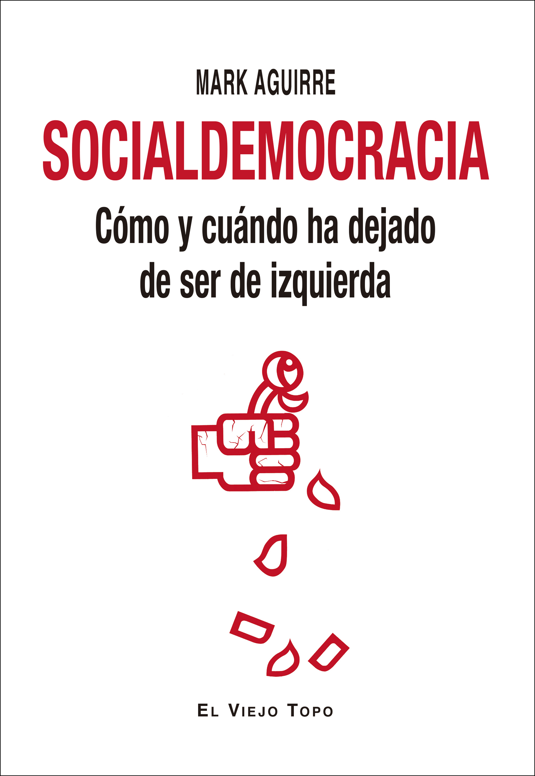 Socialdemocracia. 9788417700676