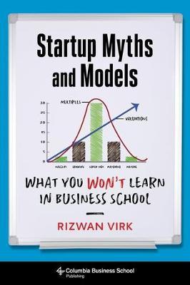 Startup myths and models. 9780231194525