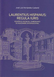 Laurentius Hispanus: regula iuris