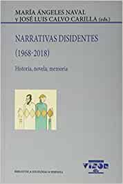Narrativas disidentes (1968-2018). 9788498955323