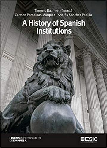 A History of Spanish Institutions. 9788417914899