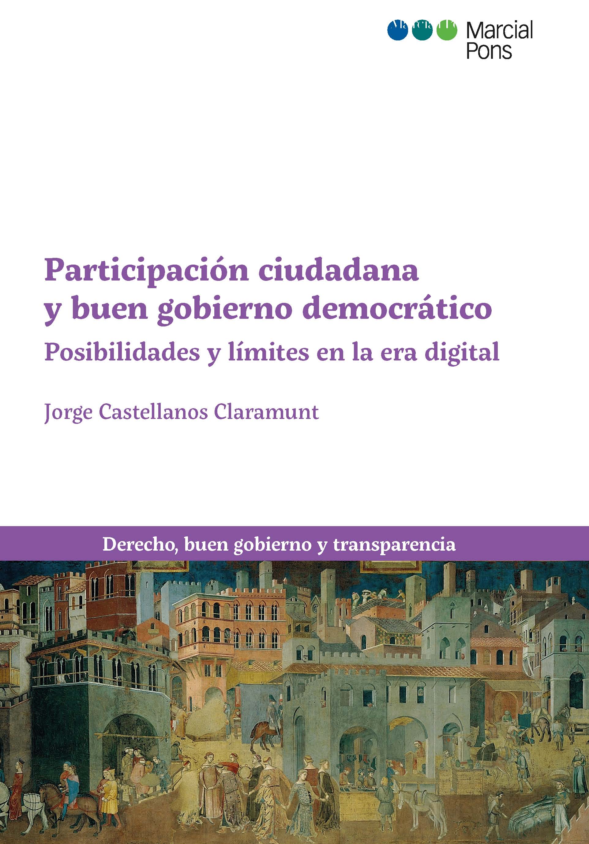 Participación ciudadana y buen gobierno democrático. 9788491237983