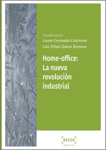 Home-office: La nueva revolución industrial. 9788490904909