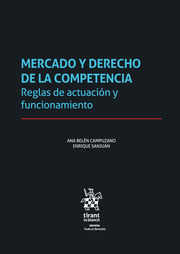 Mercado y Derecho de la competencia. 9788413973395