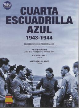 Cuarta Escuadrilla Azul, 1943-1944