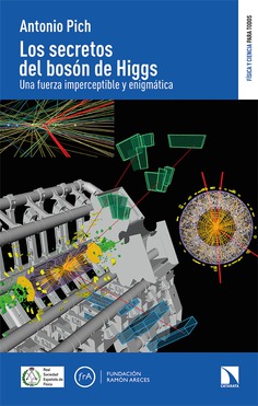 Los secretos del bosón de Higgs. 9788413523361