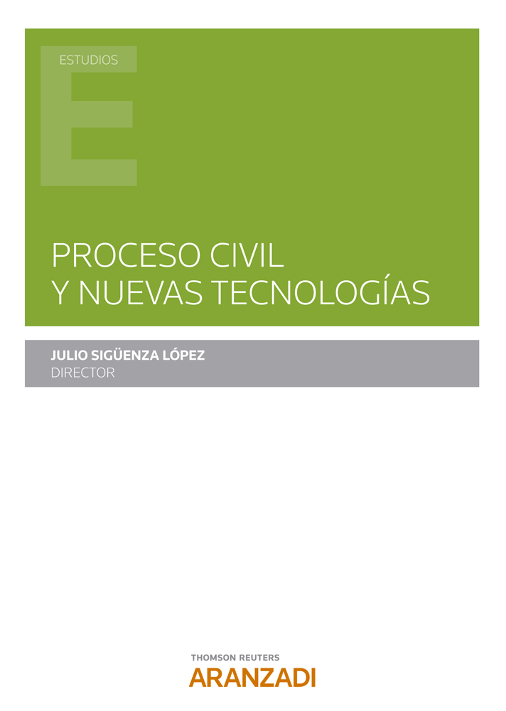 Proceso civil y nuevas tecnologías